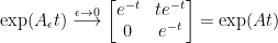 \displaystyle \exp(A_{\epsilon}t) \stackrel{\epsilon\rightarrow 0}{\longrightarrow} \begin{bmatrix} e^{-t} & te^{-t}\\ 0 & e^{-t} \end{bmatrix} = \exp(At) 