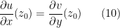 \displaystyle \frac{\partial u}{\partial x}(z_0) = \frac{\partial v}{\partial y}(z_0) \ \ \ \ \ (10)