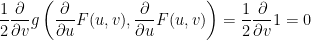 \displaystyle \frac{1}{2} \frac{\partial}{\partial v} g\left( \frac{\partial}{\partial u} F(u,v), \frac{\partial}{\partial u} F(u,v)\right) = \frac{1}{2} \frac{\partial}{\partial v} 1 = 0 