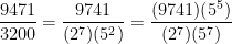 \displaystyle \frac{9471}{3200} = \frac{9741}{(2^7)(5^2)}= \frac{(9741)(5^5)}{(2^7)(5^7)}