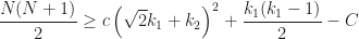 \displaystyle \frac{N(N+1)}{2}\ge c\left(\sqrt{2}k_1+k_2\right)^2 + \frac{k_1(k_1-1)}{2} -C