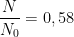 \displaystyle \frac{N}{{{{N}_{0}}}}=0,58
