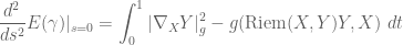 \displaystyle \frac{d^2}{ds^2} E(\gamma)|_{s=0} = \int_0^1 |\nabla_X Y|_g^2 - g(\hbox{Riem}(X, Y) Y, X)\ dt