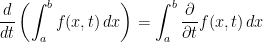 \displaystyle \frac{d}{dt} \left(\int_a^{b}f(x,t)\,dx\right)=\int_a^{b}\frac{\partial}{\partial t} f(x,t)\,dx