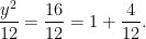 \displaystyle \frac{y^{2}}{12}=\frac{16}{12}=1+\frac{4}{12}.