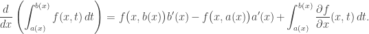 \displaystyle \frac {d}{dx}\left(\int _{a(x)}^{b(x)}f(x,t)\,dt\right)=f\big (x,b(x)\big )b'(x)-f\big (x,a(x)\big) a'(x)+\int _{a(x)}^{b(x)}{\frac {\partial f }{\partial x}}(x,t)\,dt.