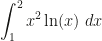 \displaystyle \int_1^2x^2\ln(x)~dx