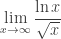\displaystyle \lim_{x\to\infty}\frac{\ln x}{\sqrt x}