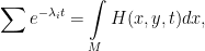 \displaystyle \sum e^{-\lambda_i t} =\int\limits_M H(x,y,t)dx,