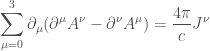 \displaystyle \sum_{\mu=0}^{3}\partial_{\mu}(\partial^{\mu}A^{\nu}-\partial^{\nu}A^{\mu})=\frac{4\pi}{c}J^{\nu}