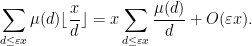 \displaystyle \sum_{d \leq \varepsilon x} \mu(d) \lfloor \frac{x}{d} \rfloor = x \sum_{d \leq \varepsilon x} \frac{\mu(d)}{d} + O(\varepsilon x).