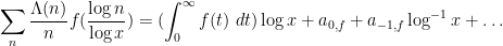 \displaystyle \sum_n \frac{\Lambda(n)}{n} f( \frac{\log n}{\log x} ) = (\int_0^\infty f(t)\ dt) \log x + a_{0,f} + a_{-1,f} \log^{-1} x + \dots 