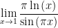 \displaystyle \underset{x\to 1}{\mathop{\lim }}\,\frac{\pi \ln \left( x \right)}{\sin \left( \pi x \right)}
