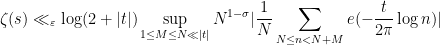 \displaystyle \zeta(s) \ll_\varepsilon \log(2+|t|) \sup_{1 \leq M \leq N \ll |t|} N^{1-\sigma} |\frac{1}{N} \sum_{N \leq n < N+M} e( -\frac{t}{2\pi} \log n)| 