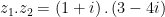 \displaystyle {{z}_{1}}.{{z}_{2}}=\left( 1+i \right).\left( 3-4i \right)
