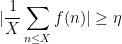 \displaystyle |\frac{1}{X} \sum_{n \leq X} f(n)| \geq \eta