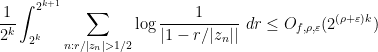 \displaystyle  \frac{1}{2^k} \int_{2^k}^{2^{k+1}} \sum_{n: r/|z_n| > 1/2} \log \frac{1}{|1-r/|z_n||}\ dr \leq O_{f,\rho,\varepsilon}( 2^{(\rho+\varepsilon)k} )