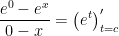 \displaystyle  \frac{e^0-e^x}{0-x}=\left( e^t \right)'_{t=c} 