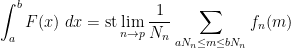 \displaystyle  \int_a^b F(x)\ dx = \hbox{st} \lim_{n \rightarrow p} \frac{1}{N_n} \sum_{a N_n \leq m \leq b N_n} f_n(m) 