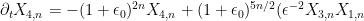 \displaystyle  \partial_t X_{4,n} =- (1+\epsilon_0)^{2n} X_{4,n} + (1+\epsilon_0)^{5n/2} (\epsilon^{-2} X_{3,n} X_{1,n} 