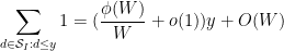 \displaystyle  \sum_{d \in {\mathcal S}_I: d \leq y} 1 = (\frac{\phi(W)}{W} + o(1)) y + O( W )