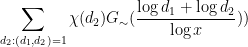 \displaystyle  \sum_{d_2: (d_1,d_2)=1} \chi(d_2) G_\sim( \frac{\log d_1 + \log d_2}{\log x} )) 