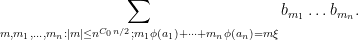 \displaystyle  \sum_{m,m_1,\dots,m_n: |m| \leq n^{C_0n/2}; m_1 \phi(a_1) + \dots + m_n \phi(a_n) = m \xi} b_{m_1} \dots b_{m_n}. 