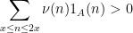 \displaystyle  \sum_{x \leq n \leq 2x} \nu(n) 1_A(n) > 0