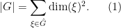 \displaystyle  |G| = \sum_{\xi \in \hat G} \hbox{dim}(\xi)^2. \ \ \ \ \ (1)