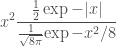 \displaystyle   x^2 \frac{\frac{1}{2} \exp{-\lvert x\rvert}}           {\frac{1}{\sqrt{8\pi}}{\exp{-x^2/8}}}  