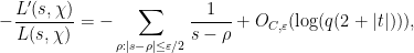 \displaystyle  -\frac{L'(s,\chi)}{L(s,\chi)} = -\sum_{\rho: |s-\rho| \leq \varepsilon/2} \frac{1}{s-\rho} + O_{C,\varepsilon}( \log(q(2+|t|)) ),