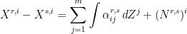 \displaystyle  X^{r,i}-X^{s,i}=\sum_{j=1}^m\int \alpha^{r,s}_{ij}\,dZ^j +(N^{r,s})^i 