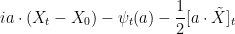 \displaystyle  ia\cdot(X_t-X_0)-\psi_t(a)-\frac12[a\cdot\tilde X]_t 