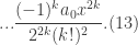 \displaystyle ... \frac{(-1)^{k}a_{0}x^{2k}}{2^{2k}(k!)^{2}}. (13)