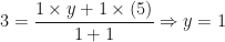 \displaystyle 3 = \frac{1 \times y+1 \times (5)}{1+1} \Rightarrow y = 1 