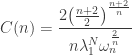 \displaystyle C(n) = \frac{{2{{\left( {\frac{{n + 2}}{2}} \right)}^{\frac{{n + 2}}{n}}}}}{{n\lambda _1^N\omega _n^{\frac{2}{n}}}}