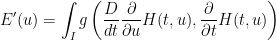 \displaystyle E'(u) = \int_I g\left( \frac{D}{dt} \frac{\partial}{\partial u} H(t,u), \frac{\partial}{\partial t} H(t,u) \right) 