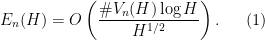 \displaystyle E_n(H) = O\left(\frac{\#V_n(H) \log H}{H^{1/2}} \right).\ \ \ \ \ (1)