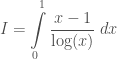 \displaystyle I=\int\limits_{0}^{1}\frac{x-1}{\log(x)}\;dx