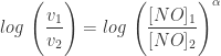 \displaystyle log \ \Bigg ( \frac{v_{1}}{v_{2}} \Bigg ) = log \ \Bigg ( \frac{[NO]_{1}}{[NO]_{2}} \Bigg )^{\alpha} 