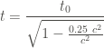 \displaystyle t = \frac{t_0}{\sqrt{1- \frac{0.25\ c^2}{c^2}}}