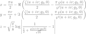 \displaystyle x=\frac{\pi u}{2}-\Re\left(\frac{\zeta(u+iv;g_2,0)}{2}-\frac{\pi\,\wp(u+iv;g_2,0)}{\wp^\prime(u+iv;g_2,0)}\right) \\ y=\frac{\pi v}{2}+\Im\left(\frac{\zeta(u+iv;g_2,0)}{2}+\frac{\pi\,\wp(u+iv;g_2,0)}{\wp^\prime(u+iv;g_2,0)}\right) \\ z=\sqrt{\frac{\pi}{8}}\log\left|\frac1{\frac12+\frac{\wp(u+iv;g_2,0)}{\sqrt{g_2}}}-1\right|