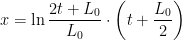 \displaystyle x = \ln \frac{2t+L_0}{L_0} \cdot \left(t + \frac{L_0}{2}\right) 