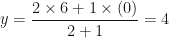 \displaystyle y = \frac{2 \times 6+1 \times (0)}{2+1} = 4 