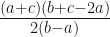 \frac{(a+c)(b+c-2a)}{2(b-a)} 