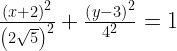 \frac{\left(x+2\right)^{2}}{\left(2\sqrt{5}\right)^{2}}+\frac{\left(y-3\right)^{2}}{4^{2}}=1