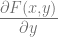 \frac{\partial F(x,y)}{\partial y} 