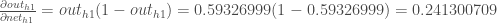 \frac{\partial out_{h1}}{\partial net_{h1}} = out_{h1}(1 - out_{h1}) = 0.59326999(1 - 0.59326999 ) = 0.241300709