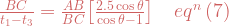 \frac{BC}{t_1-t_3} = \frac{AB}{BC}\big[  \frac{2.5\cos\theta}{\cos\theta -1} \big] \hspace{15pt} eq^n\,(7)