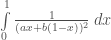 \int\limits_{0}^{1} \frac{1}{(ax+b(1-x))^2}\;dx